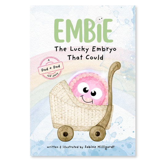 (Paperback) Embie, The Lucky Embryo That Could: A Dad+Dad IVF Story